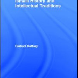 Ismaili History and Intellectual Traditions