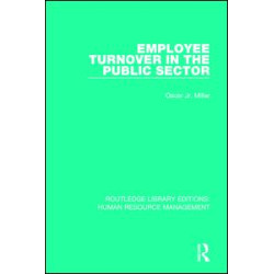 Employee Turnover in the Public Sector