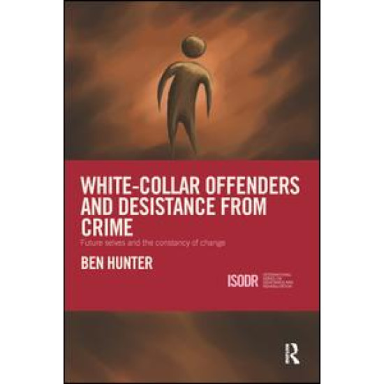 White-Collar Offenders and Desistance from Crime