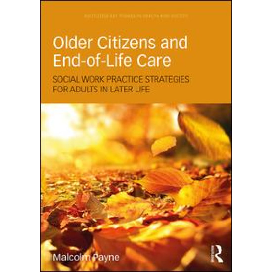 Older Citizens and End-of-Life Care Older Citizens and End-of-Life Care