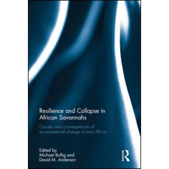 Resilience and Collapse in African Savannahs Resilience and Collapse in African Savannahs