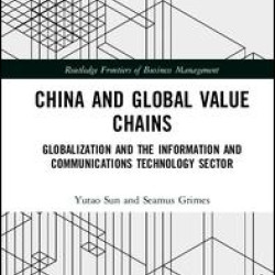 China and Global Value Chains China and Global Value Chains