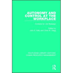 Autonomy and Control at the Workplace