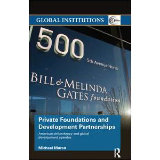 Private Foundations and Development Partnerships