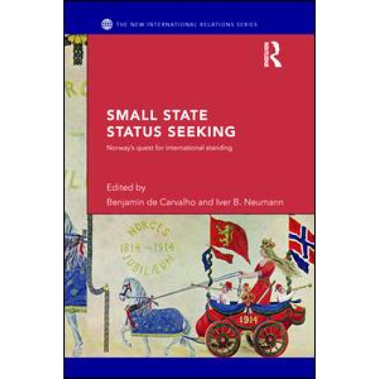 Small State Status Seeking Small State Status Seeking