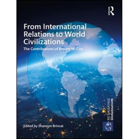 From International Relations to World Civilizations From International Relations to World Civilizations