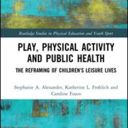 Play, Physical Activity and Public Health