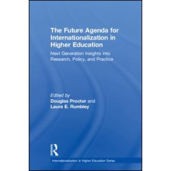 The Future Agenda for Internationalization in Higher Education