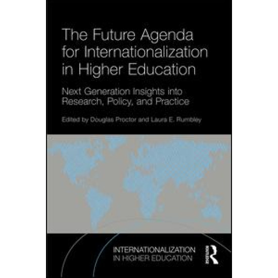 The Future Agenda for Internationalization in Higher Education