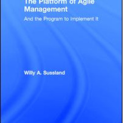 The Platform of Agile Management The Platform of Agile Management