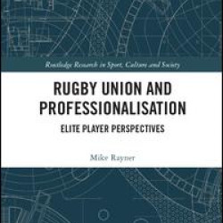 Rugby Union and Professionalisation