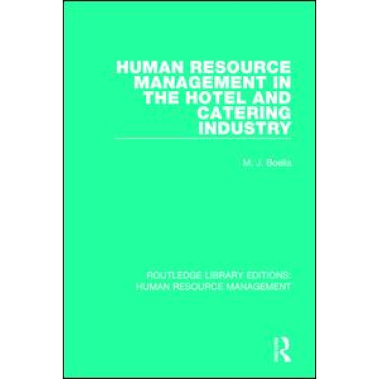 Human Resource Management in the Hotel and Catering Industry