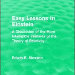 Routledge Revivals: Easy Lessons in Einstein (1922)