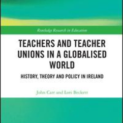 Teachers and Teacher Unions in a Globalised World Teachers and Teacher Unions in a Globalised World