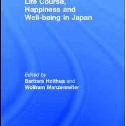 Life Course, Happiness and Well-being in Japan