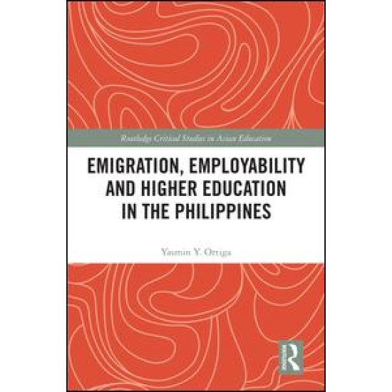 Emigration, Employability and Higher Education in the Philippines