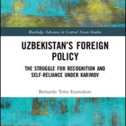 Uzbekistan’s Foreign Policy