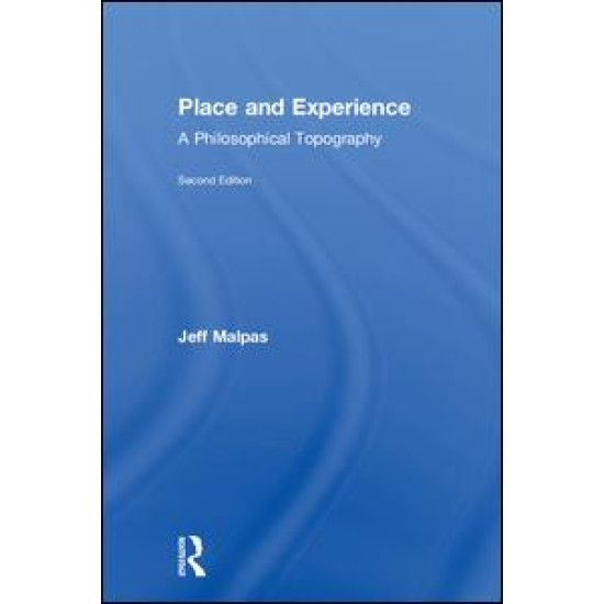 Place and Experience Place and Experience