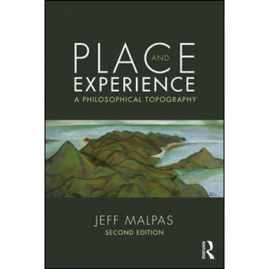 Place and Experience Place and Experience