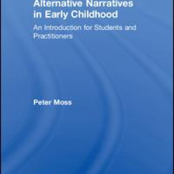 Alternative Narratives in Early Childhood Alternative Narratives in Early Childhood