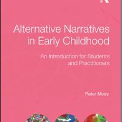 Alternative Narratives in Early Childhood Alternative Narratives in Early Childhood