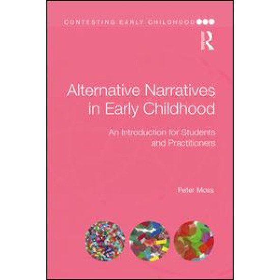 Alternative Narratives in Early Childhood Alternative Narratives in Early Childhood