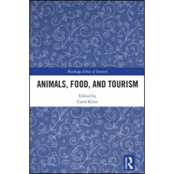 Animals, Food, and Tourism Animals, Food, and Tourism