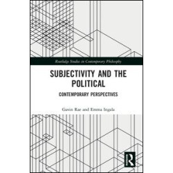 Subjectivity and the Political