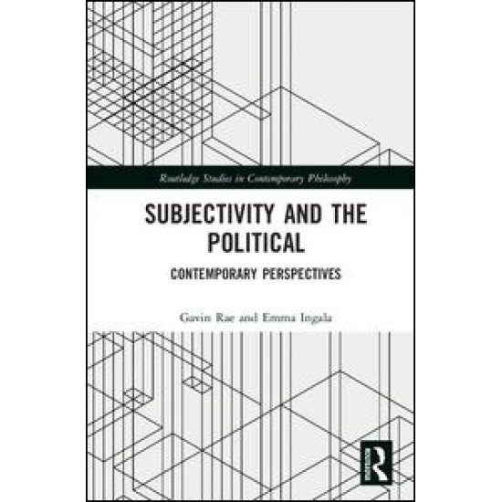Subjectivity and the Political
