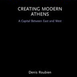 Creating Modern Athens