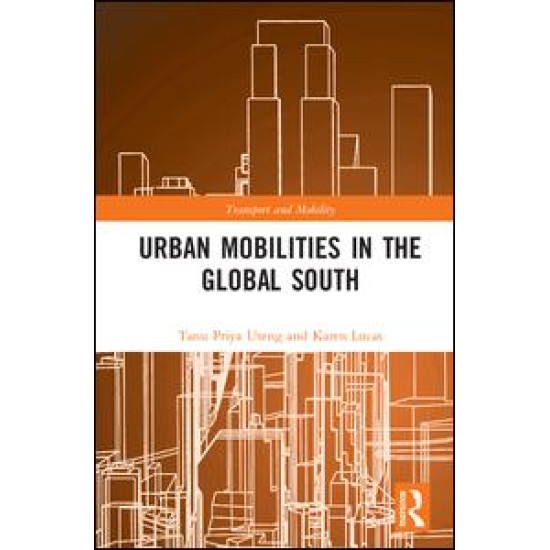 Urban Mobilities in the Global South