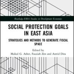 Social Protection Goals in East Asia Social Protection Goals in East Asia