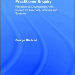 Practitioner Enquiry Practitioner Enquiry
