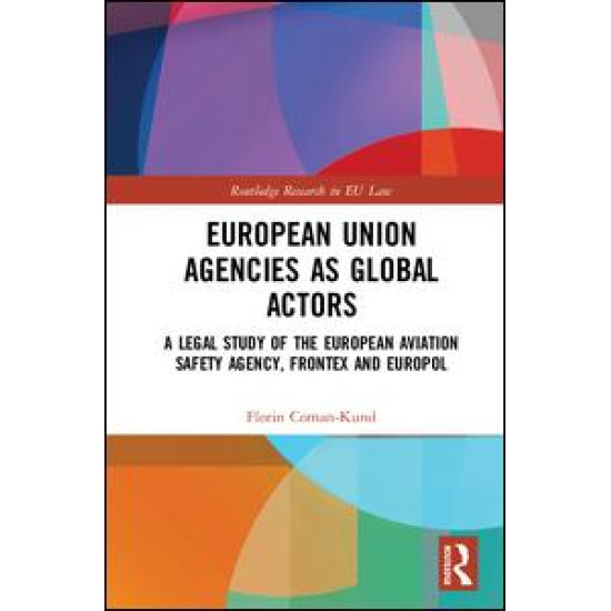European Union Agencies as Global Actors