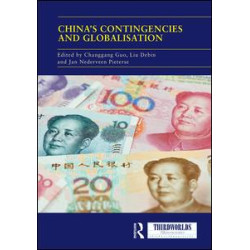 China's Contingencies and Globalization China's Contingencies and Globalization