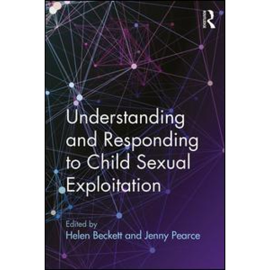 Understanding and Responding to Child Sexual Exploitation