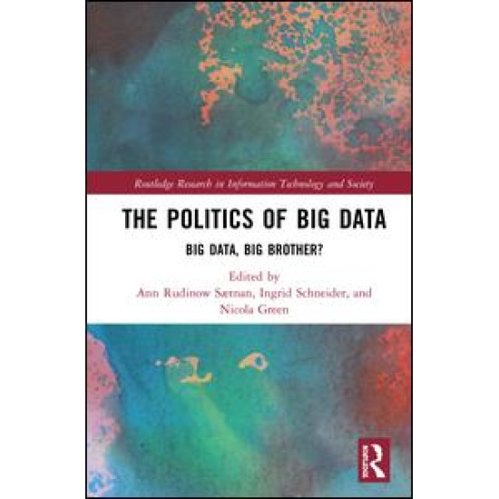 The Politics and Policies of Big Data