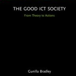 The Good ICT Society