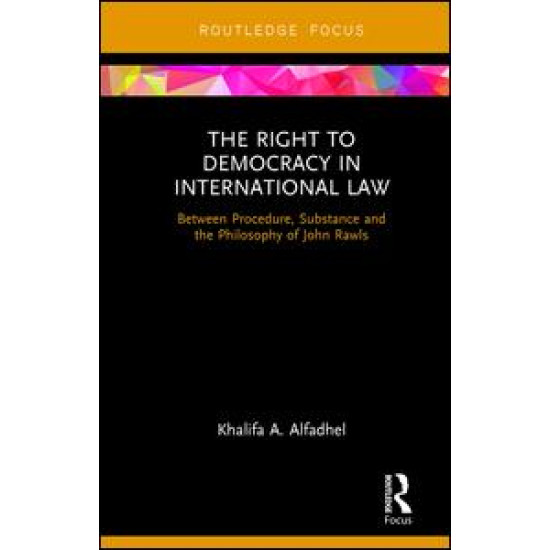 The Right to Democracy in International Law