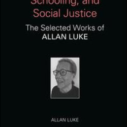 Critical Literacy, Schooling, and Social Justice