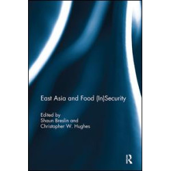 East Asia and Food (In)Security