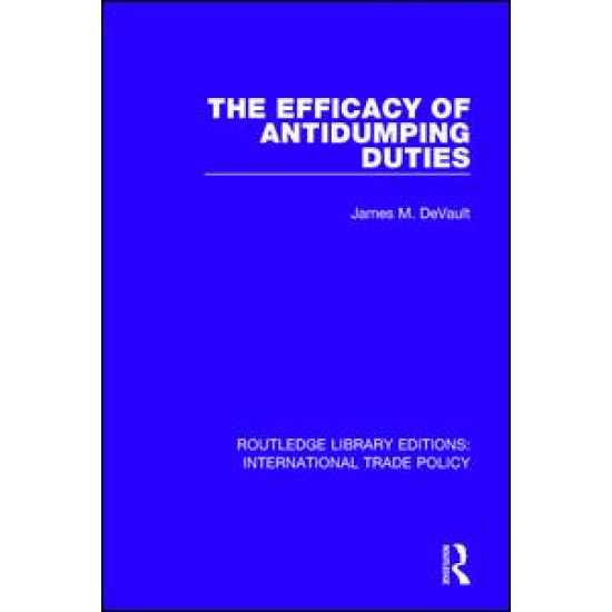 The Efficacy of Antidumping Duties