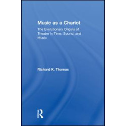 Music as a Chariot