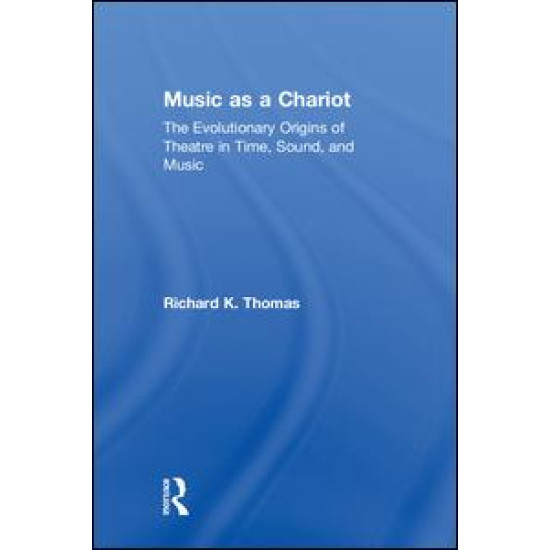 Music as a Chariot Music as a Chariot