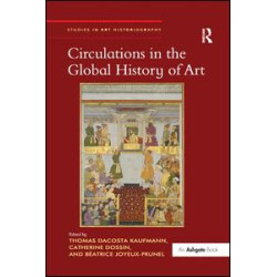 Circulations in the Global History of Art Circulations in the Global History of Art