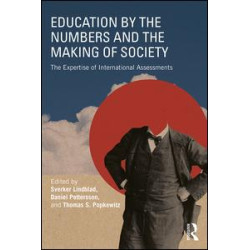 Education by the Numbers and the Making of Society Education by the Numbers and the Making of Society