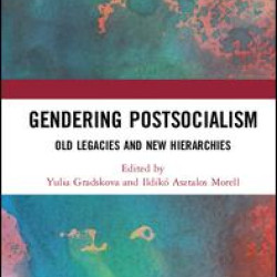 Gendering Postsocialism Gendering Postsocialism