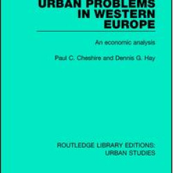Urban Problems in Western Europe