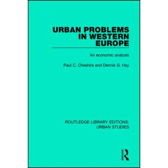 Urban Problems in Western Europe Urban Problems in Western Europe