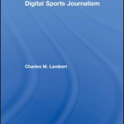 Digital Sports Journalism Digital Sports Journalism